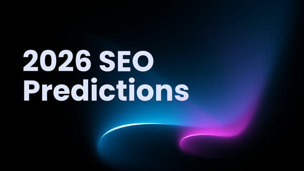 5 SEO Predictions for 2026